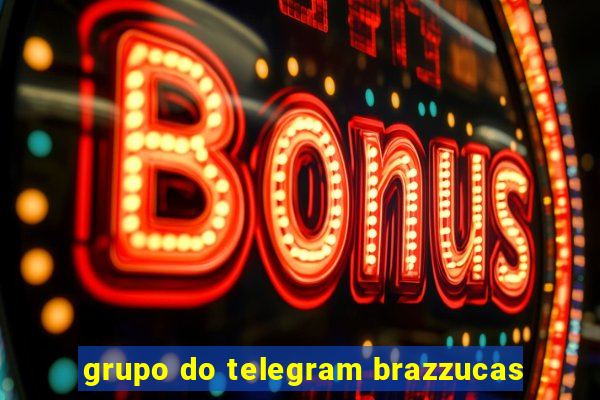 grupo do telegram brazzucas